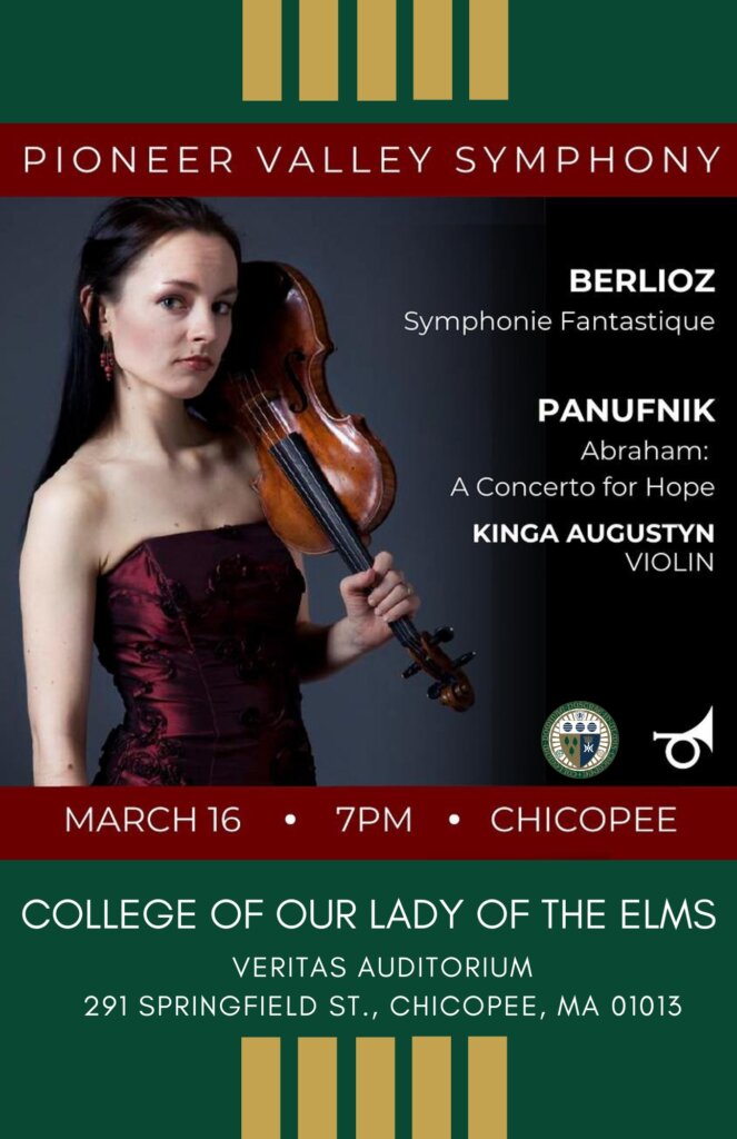 The Pioneer Valley Symphony Orchestra
event flyer, Burden of Hope, violinist Kinga Augustyn